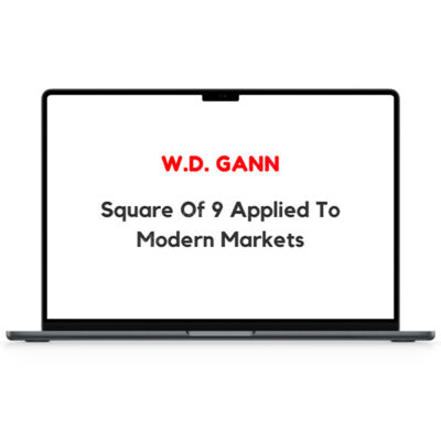 W.D. Ganns Square Of 9 Applied To Modern Markets Lifetime Updates 400x400 1