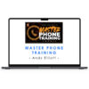 Andy Elliott – Master Phone Training 1