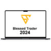 Blessed Trader 2024 2