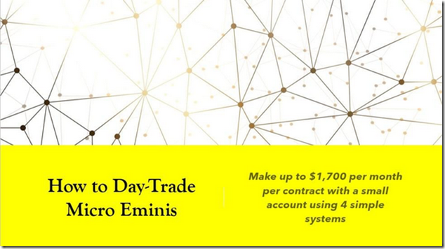 Dr Stoxx How To Day Trade Micro e Mini Futures thumb