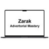 Zarak – Advertorial Mastery