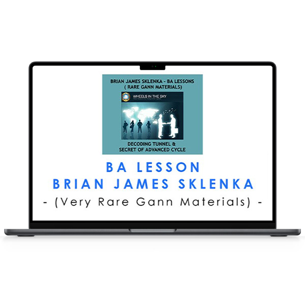 Brian James Sklenka – BA Lesson (Very Rare Gann Materials) - GeniCourses