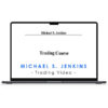 Michael S. Jenkins Trading Video 1