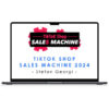 Stefan Georgi – TikTok Shop Sales Machine 2024 1