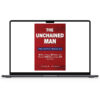 UNCHAINED MAN An Unchained Main Video Course 1