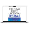 Al Brooks – Trading Price Action Reversals