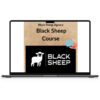 Black Sheep Agency – Black Sheep Course 1