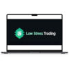 Low Stress Training – Low Stress Options Trading 1