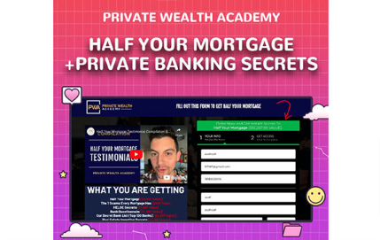 Private Wealth Academy Half Your Mortgage Private Banking Secrets Giga Courses