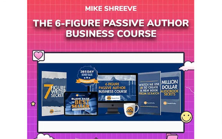 Mike Shreeve The 6 Figure Passive Author Business Course Giga Courses 1 1