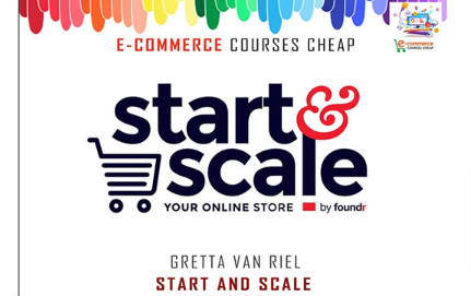 16 Start Scale Your Online Store 2 0 Gretta van Riel 10 24 2024 12 31 PM