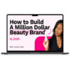 Alicia Scott – How To Build A Million Dollar Beauty Brand 1