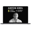 Anton Kreil – 5 in 1 Bundles FULL COURSE VIDEO